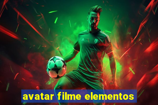 avatar filme elementos